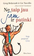 Ne taip jau jam ir patinki — harmoningi-santykiai
