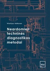 Neardomieji techninės diagnostikos metodai