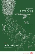 Nedetektyvai. Trumpos istorijos