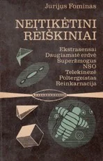 Neįtikėtini reiškiniai — ezoterika