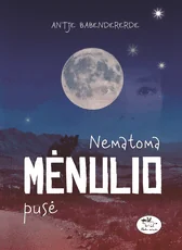 Nematoma mėnulio pusė — grozine-literatura-jaunimui