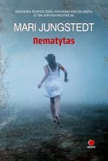 NEMATYTAS: kiekvienas ištartas žodis, kiekvienas poelgis grįžta.  Iš ten, kur visai nesitikėjai
