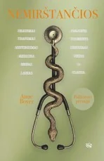 Nemirštančios — biografijos