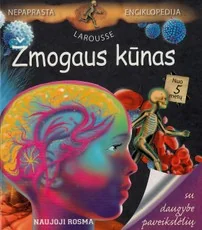 Nepaprasta enciklopedija. Žmogaus kūnas — enciklopedijos-zinynai-vaikams