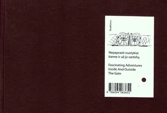Nepaprasti nuotykiai kieme ir už jo vartelių