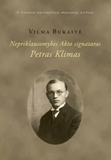 Nepriklausomybės Akto signataras Petras Klimas