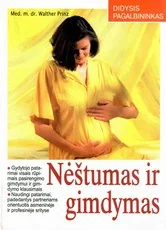 Nėštumas ir gimdymas (Didysis pagalbininkas) — literatura-tevams