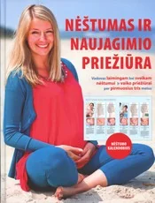 Nėštumas ir naujagimio priežiūra