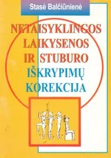 Netaisyklingos laikysenos ir stuburo iškrypimų korekcija
