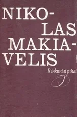 Nikolas Makiavelis. Rinktiniai raštai — filosofija