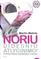 Noriu didesnio atlyginimo! — karjera-ir-finansai