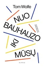 Nuo Bauhauzo iki mūsų