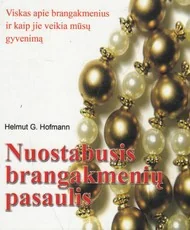 Nuostabusis brangakmenių pasaulis — ezoterika
