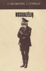 Nusikaltėlių fiureris — istorines-asmenybes