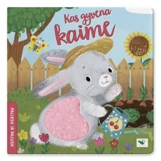Paliesk ir pajusk. Kas gyvena kaime — knygeles-kietais-lapais