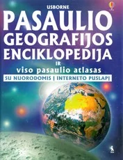 Pasaulio geografijos enciklopedija ir viso pasaulio atlasas — enciklopedijos-zinynai