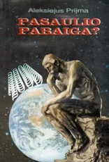 Pasaulio pabaiga?