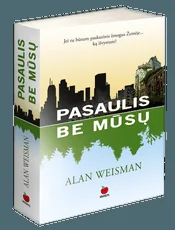 Pasaulis be mūsų