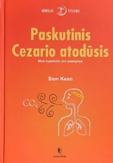 Paskutinis Cezario atodūsis: mus supančio oro paslaptys — idomusis-mokslas
