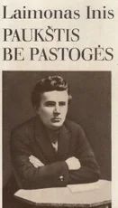 Paukštis be pastogės