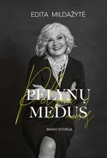 Pelynų medus. Mano istorija — prisiminimai-dienorasciai