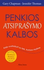 Penkios atsiprašymo kalbos. Kaip susitaikyti su tais, kuriuos mylime