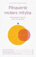 Pilnavertė moters mityba: prieš pastojant, nėštumo metu ir po gimdymo