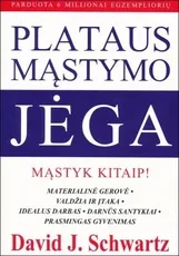 Plataus mąstymo jėga. Mąstyk kitaip!