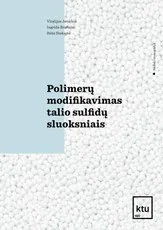 Polimerų modifikavimas talio sulfidų sluoksniais