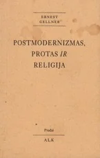 Postmodernizmas, protas ir religija