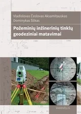 Požeminių inžinerinių tinklų geodeziniai matavimai