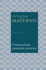 Praeinančiam pasaulyje praeisiu