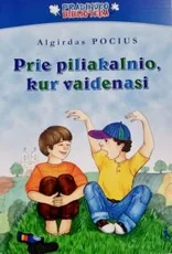Prie piliakalnio, kur vaidenasi — skaitiniai-pradinukams