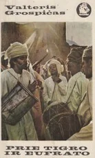 Prie Tigro ir Eufrato — kelioniu-istorijos1