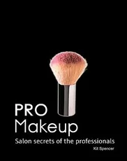 Pro Makeup. Salon Secrets of the Professionals — grozis