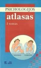 Psichologijos atlasas. I tomas — psichologija