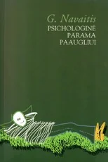 Psichologinė parama paaugliui — auklejimas-ir-santykiai-seimoje