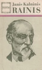 Rainis — biografijos