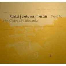Raktai į Lietuvos miestus 2