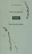 Rasa nuo gluosnio: haiku