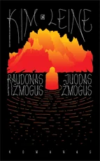 Raudonas žmogus. Juodas žmogus