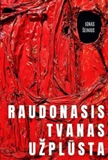 Raudonasis tvanas užplūsta — istorija