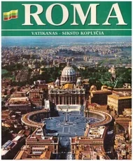 Roma. Vatikanas-Siksto koplyčia — kelioniu-vadovai