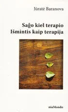 Saĝo kiel terapio. Išmintis kaip terapija