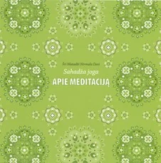 Sahadža joga apie meditaciją