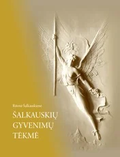 Šalkauskių gyvenimų tėkmė — lietuviu-biografijos-ir-autobiografijos