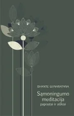 SĄMONINGUMO MEDITACIJA: paprastai ir aiškiai