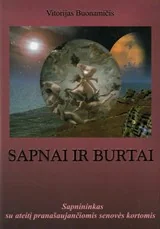Sapnai ir burtai (su ateitį pranašaujančiomis senovės kortomis) — saves-pazinimas-testai-ir-burtai
