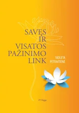Savęs ir visatos pažinimo link. 4 knyga