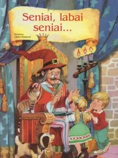 Seniai, labai seniai... — pasakos